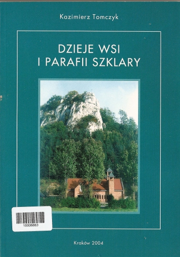 Dzieje wsi i parafii szklary